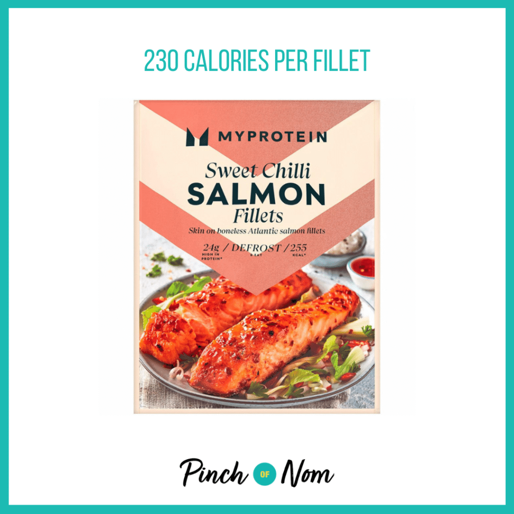 Myprotein Sweet Chilli Salmon Fillets featured in Pinch of Nom's Weekly Pinch of Shopping with the calorie count printed above (230 calories per fillet).