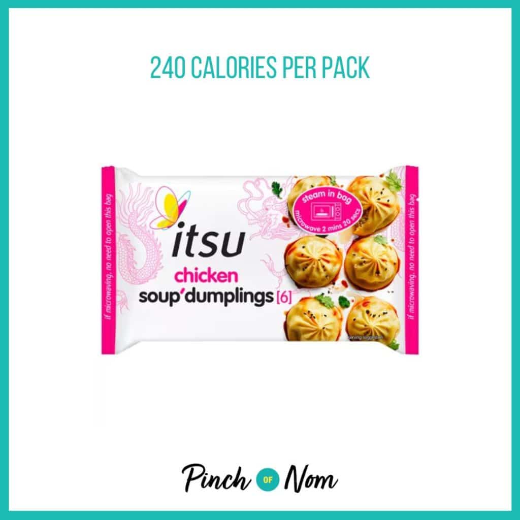 Itsu Chicken Soup Dumplings featured in Pinch of Nom's Weekly Pinch of Shopping with the calorie count printed above (240 calories per pack).