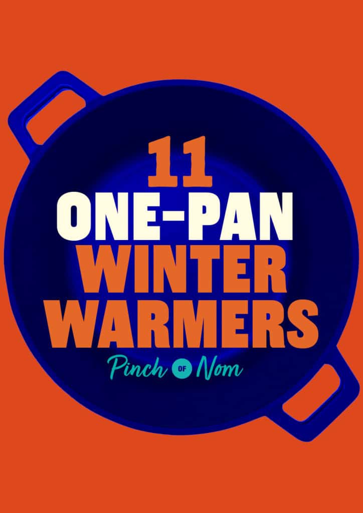 The words '11 One-Pan Winter Warmers' stand out in a bold font from within a cooking pot shaped graphic, above the Pinch of Nom logo.