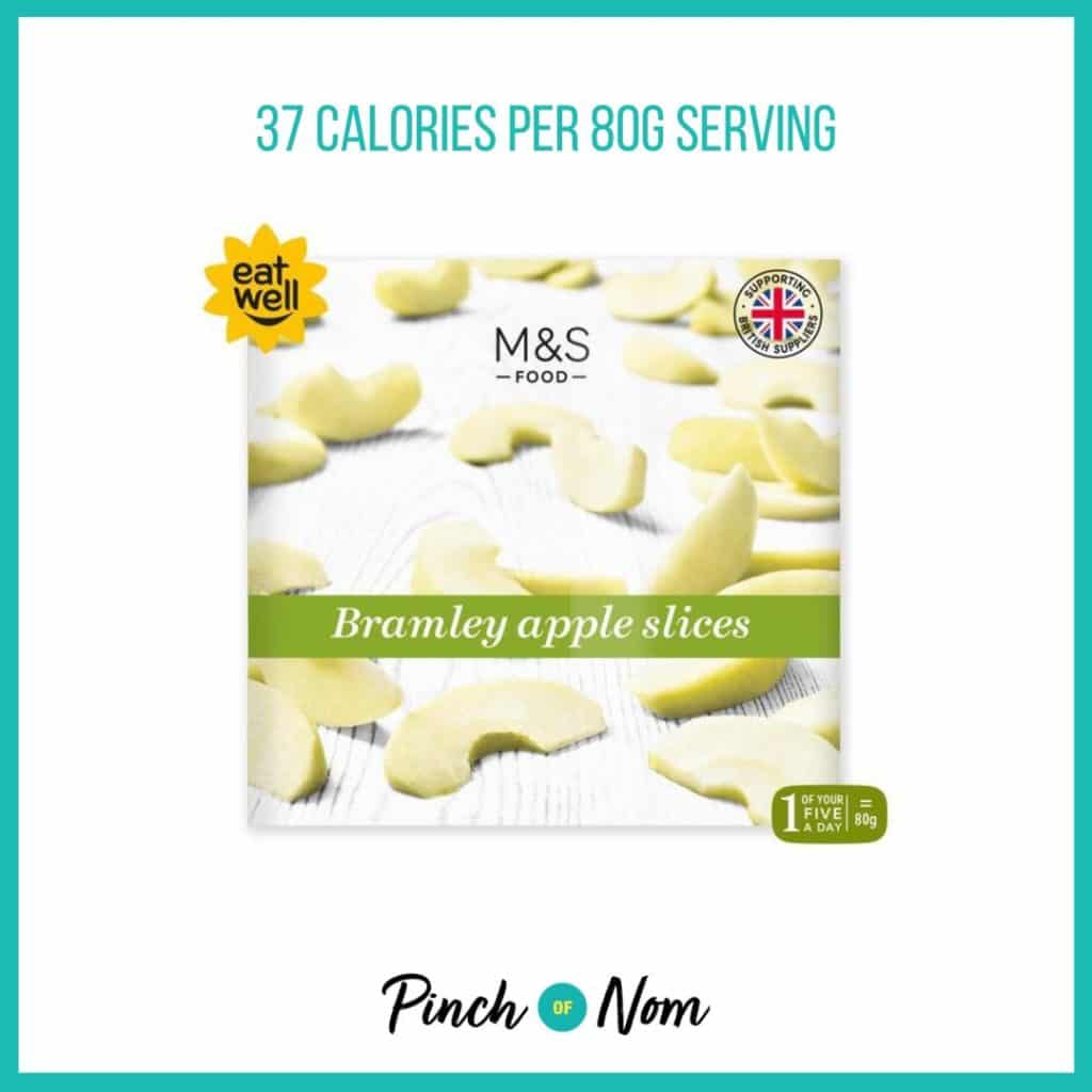 M&S Bramley Apple Slices Frozen featured in Pinch of Nom's Weekly Pinch of Shopping with the calorie count printed above (37 calories per 80g serving).