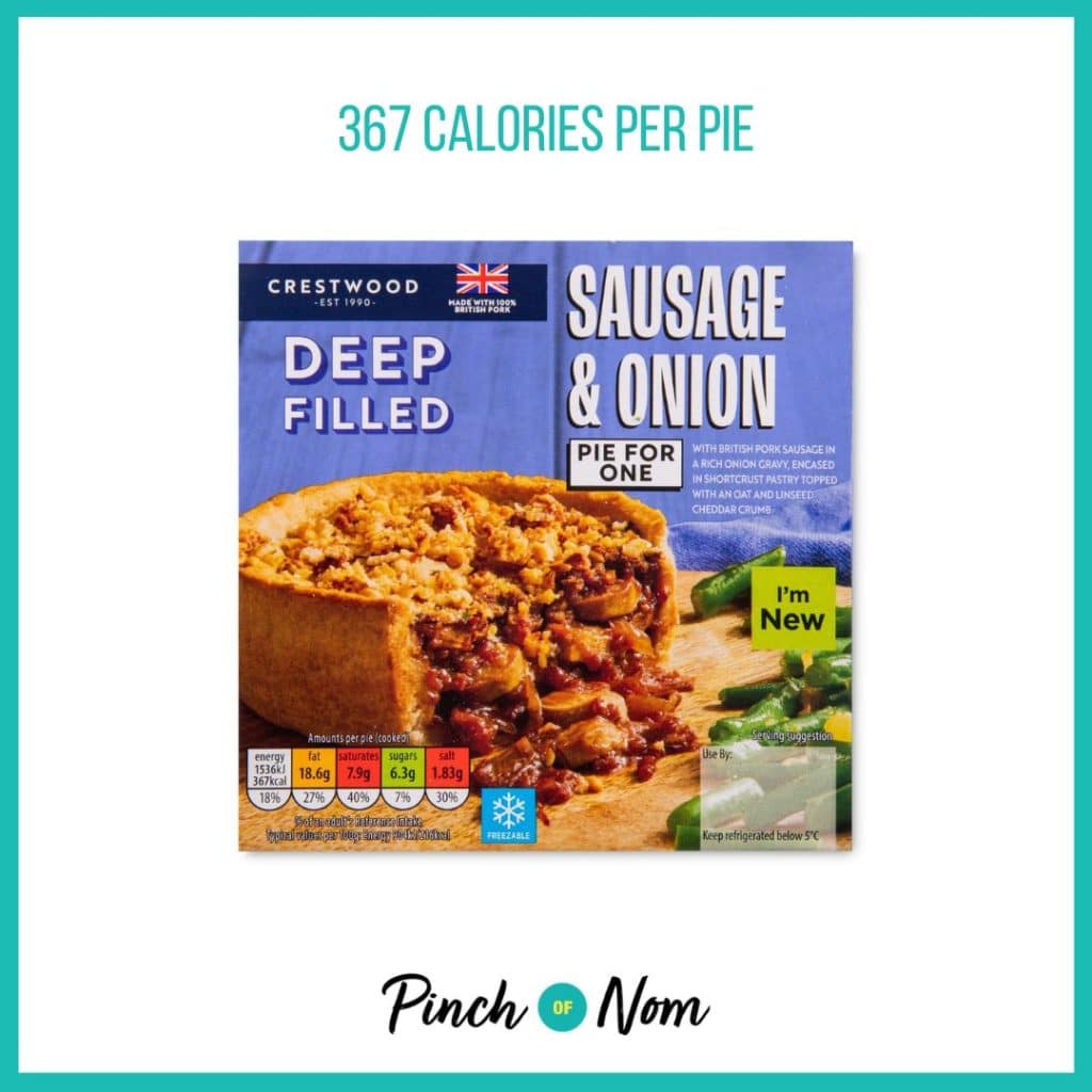 Crestwood Sausage & Onion Pie For One featured in Pinch of Nom's Weekly Pinch of Shopping with the calorie count printed above (367 calories per pie).