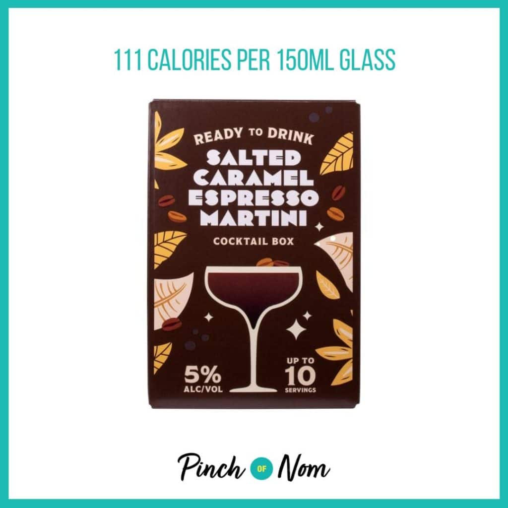 Salted Caramel Espresso Martini Cocktail Box featured in Pinch of Nom's Weekly Pinch of Shopping with the calorie count printed above (111 calories per 150ml glass).