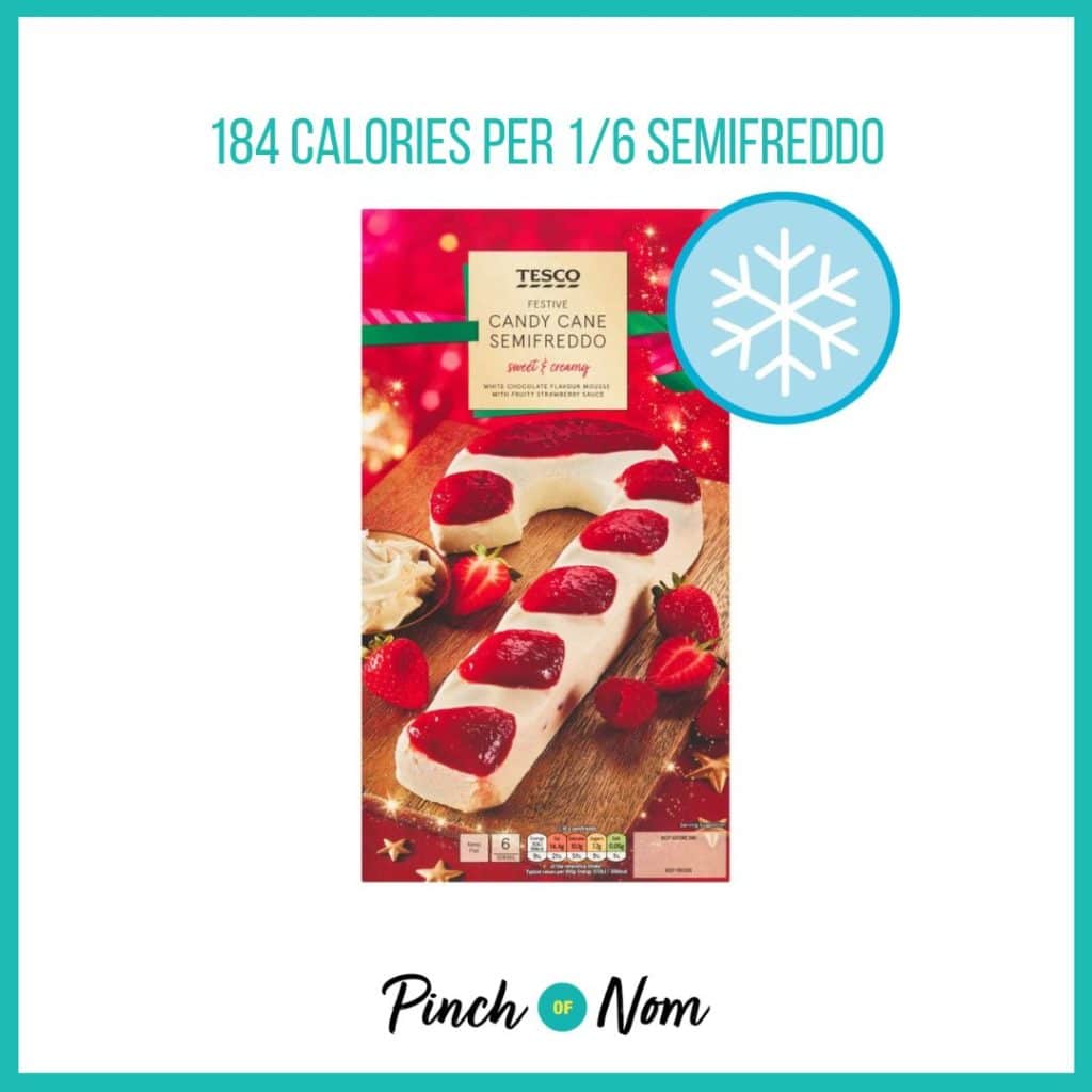 Tesco Candy Cane Semifreddo featured in Pinch of Nom's Weekly Pinch of Shopping with the calorie count printed above (184 calories per 1/6 semifreddo).