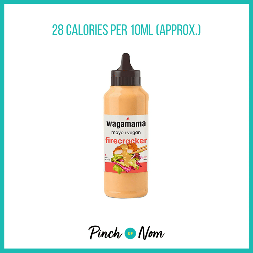 Wagamama Firecracker Mayo featured in Pinch of Nom's Weekly Pinch of Shopping with the calorie count printed above (28 calories per 10ml (approx.)).