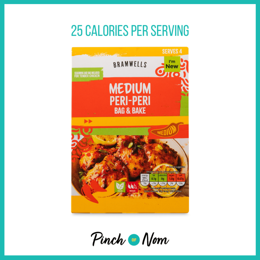 Bramwells Medium Peri-peri Bag & Bake featured in Pinch of Nom's Weekly Pinch of Shopping with the calorie count printed above (25 calories per serving).