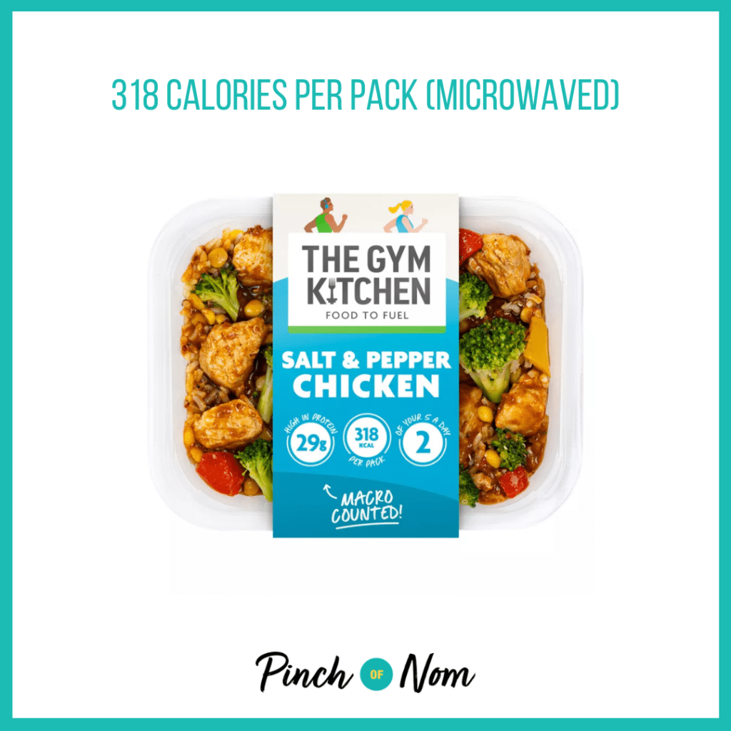 The Gym Kitchen Salt & Pepper Chicken featured in Pinch of Nom's Weekly Pinch of Shopping with the calorie count printed above (318 calories per pack (microwaved)).