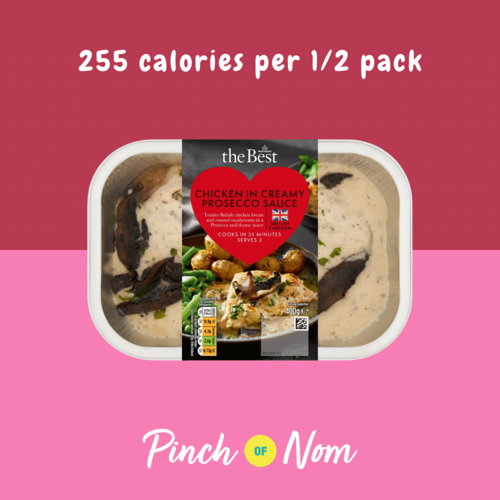 Morrisons The Best Valentine's Chicken In Creamy Prosecco Sauce featured in Pinch of Nom's Weekly Pinch of Shopping with the calorie count printed above (255 calories per 1/2 pack).