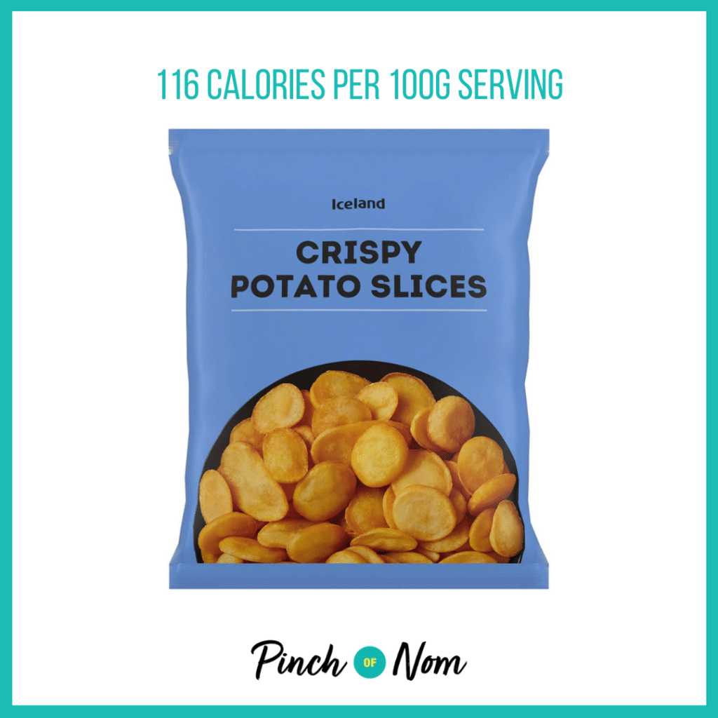 Iceland Crispy Potato Slices featured in Pinch of Nom's Weekly Pinch of Shopping with the calorie count printed above (116 calories per 100g serving).