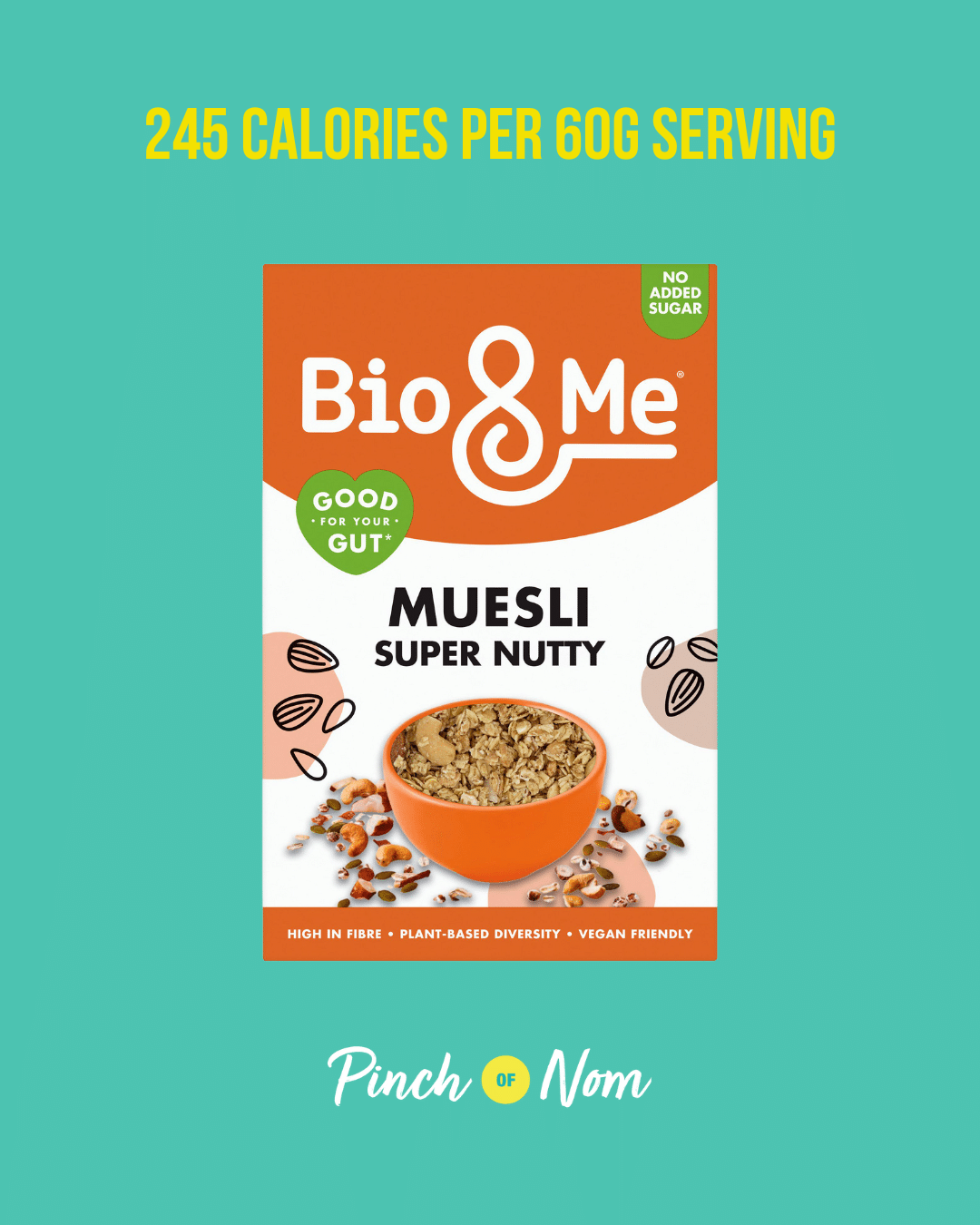 Bio & Me Super Nutty Muesli featured in Pinch of Nom's Weekly Pinch of Shopping with the calorie count printed above (245 calories per 60g serving).